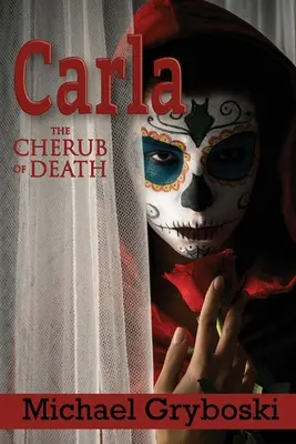 Carla El querubín de la muerte - Carla The Cherub of Death