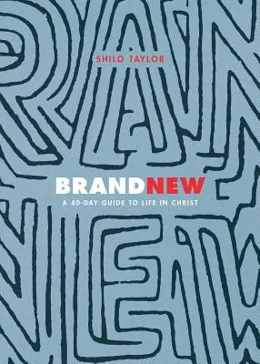 Nuevo: Una guía de 40 días para la vida en Cristo - Brand New: A 40-Day Guide to Life in Christ