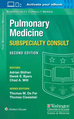 Consulta de subespecialidades de medicina pulmonar del Manual Washington - The Washington Manual Pulmonary Medicine Subspecialty Consult