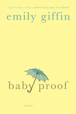 A prueba de bebés - Baby Proof