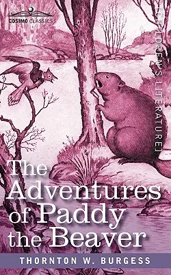 Las aventuras de Paddy el castor - The Adventures of Paddy the Beaver