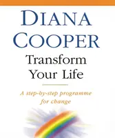 Transforma tu vida: Un programa paso a paso para el cambio - Transform Your Life: A Step-By-Step Programme for Change