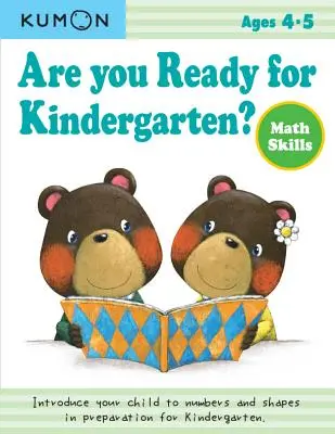 ¿Estás Listo para el Jardín de Niños? Habilidades matemáticas - Are You Ready for Kindergarten? Math Skills