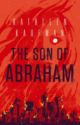 El Hijo de Abraham - The Son of Abraham