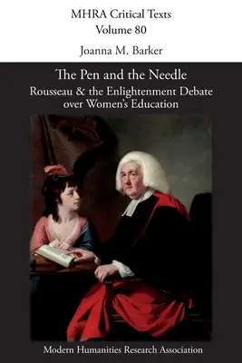 La pluma y la aguja: Rousseau y el debate ilustrado sobre la educación de la mujer - The Pen and the Needle: Rousseau and the Enlightenment Debate over Women's Education