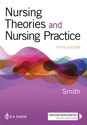 Teorías y práctica de la enfermería - Nursing Theories and Nursing Practice