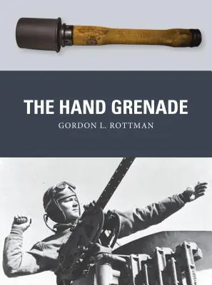 La granada de mano - The Hand Grenade