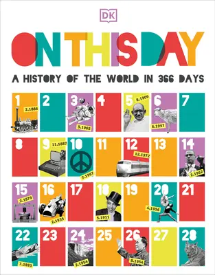 En este día: Historia del mundo en 366 días - On This Day: A History of the World in 366 Days