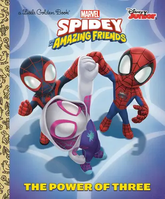 El poder de tres (Marvel Spidey y sus increíbles amigos) - The Power of Three (Marvel Spidey and His Amazing Friends)