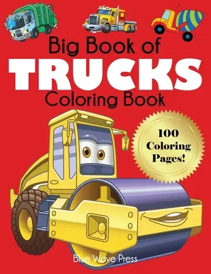 Gran libro de camiones para colorear - Big Book of Trucks Coloring Book