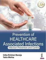 Prevención de las infecciones relacionadas con la asistencia sanitaria - Prevención y control de infecciones - Prevention of Healthcare Associated Infections - Infection Prevention and Control