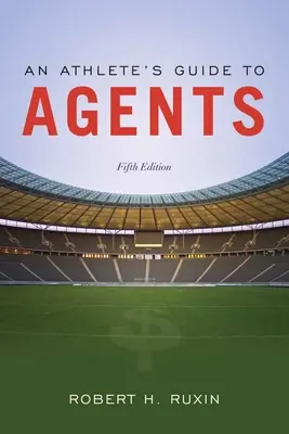 Guía de agentes para deportistas - An Athlete's Guide to Agents