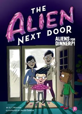 El extraterrestre de al lado 2: ¡¿Extraterrestres para cenar?! - The Alien Next Door 2: Aliens for Dinner?!