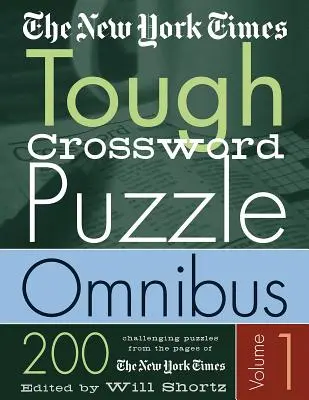 The New York Times Tough Crossword Puzzle Omnibus: 200 desafiantes crucigramas del New York Times - The New York Times Tough Crossword Puzzle Omnibus: 200 Challenging Puzzles from the New York Times