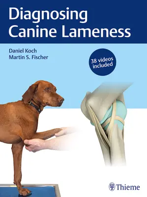 Diagnóstico de la cojera canina - Diagnosing Canine Lameness