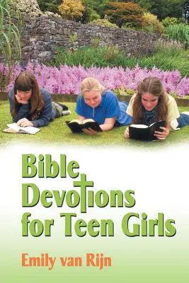 Devociones bíblicas para adolescentes - Bible Devotions for Teen Girls