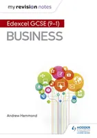 Mis notas de repaso: Pearson Edexcel GCSE (9-1) Business - My Revision Notes: Pearson Edexcel GCSE (9-1) Business