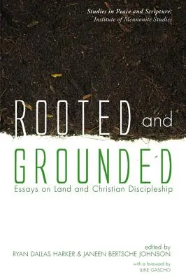 Enraizados y arraigados - Rooted and Grounded
