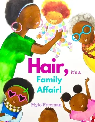 El pelo, un asunto de familia - Hair, It's a Family Affair