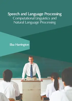 Procesamiento del habla y del lenguaje: Lingüística computacional y procesamiento del lenguaje natural - Speech and Language Processing: Computational Linguistics and Natural Language Processing