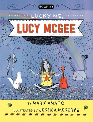 Suerte, Lucy McGee - Lucky Me, Lucy McGee