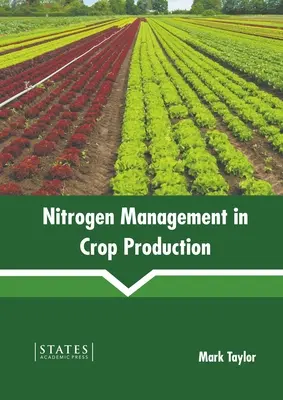 Gestión del nitrógeno en la producción de cultivos - Nitrogen Management in Crop Production