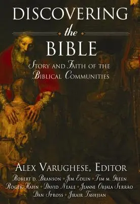 Descubrir la Biblia: Historia y fe de las comunidades bíblicas - Discovering the Bible: Story and Faith of the Biblical Communities