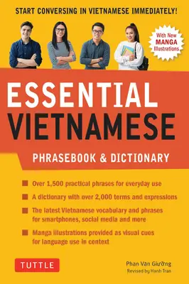 Libro de frases y diccionario esencial de vietnamita: ¡Empiece a conversar en vietnamita inmediatamente! (Edición revisada) - Essential Vietnamese Phrasebook & Dictionary: Start Conversing in Vietnamese Immediately! (Revised Edition)