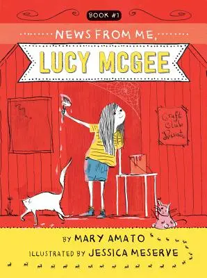 Noticias mías, Lucy McGee - News from Me, Lucy McGee