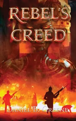 El credo de los rebeldes - Rebel's Creed