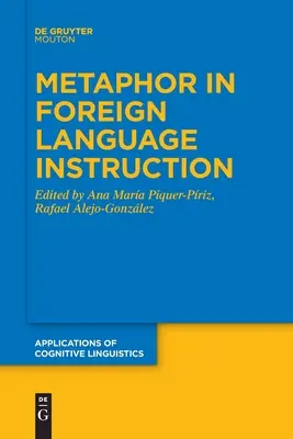 La metáfora en la enseñanza de lenguas extranjeras - Metaphor in Foreign Language Instruction