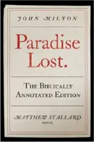 El paraíso perdido: La edición bíblicamente anotada - Paradise Lost: The Biblically Annotated Edition