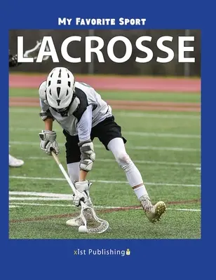 Mi deporte favorito Lacrosse - My Favorite Sport: Lacrosse