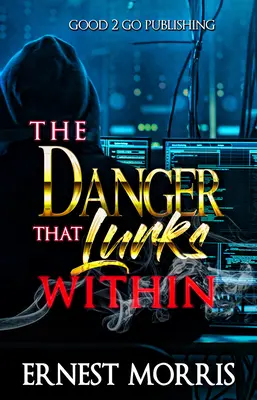 El peligro que acecha - The Danger That Lurks Within