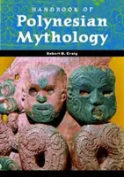 Manual de mitología polinesia - Handbook of Polynesian Mythology