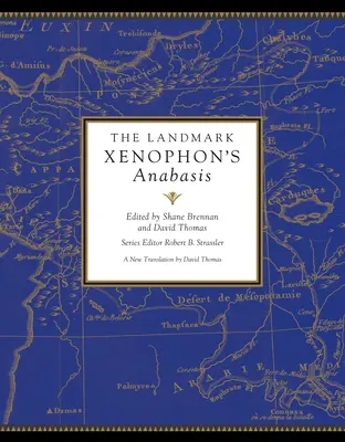 El Hito Anábasis de Jenofonte - The Landmark Xenophon's Anabasis