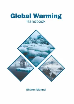 Manual sobre el calentamiento global - Global Warming Handbook