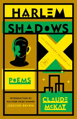 Sombras de Harlem: Poemas - Harlem Shadows: Poems