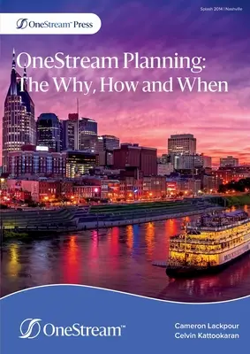 Planificación OneStream: Por qué, cómo y cuándo - OneStream Planning: The Why, How and When