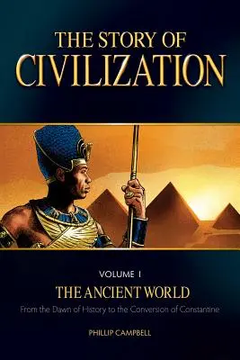 La historia de la civilización, volumen 1: El mundo antiguo - The Story of Civilization, Volume 1: The Ancient World