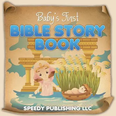 El primer libro de cuentos bíblicos del bebé - Baby's First Bible Story Book