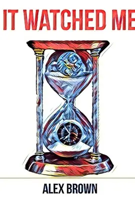 Me observaba - It Watched Me