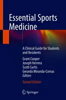 Essential Sports Medicine: Guía clínica para estudiantes y residentes - Essential Sports Medicine: A Clinical Guide for Students and Residents