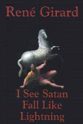Veo a Satán caer como un rayo - I See Satan Fall Like Lightning