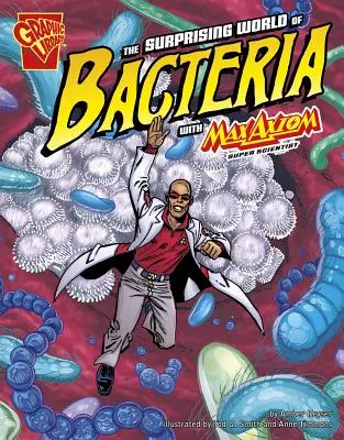 El sorprendente mundo de las bacterias con Max Axiom, supercientífico - The Surprising World of Bacteria with Max Axiom, Super Scientist