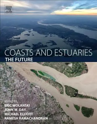 Costas y estuarios: El futuro - Coasts and Estuaries: The Future