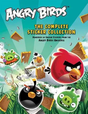 Angry Bird: La colección completa de pegatinas - Angry Bird: The Complete Sticker Collection