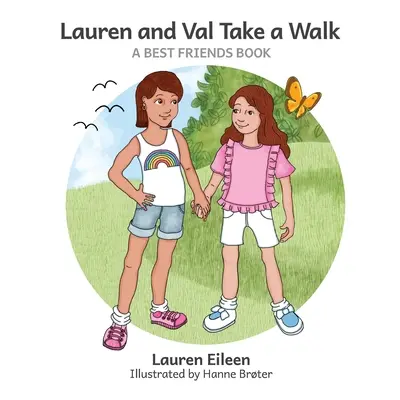 Lauren y Val dan un paseo - Lauren and Val Take a Walk