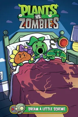 Plants vs. Zombies Volumen 19: Sueña con un pequeño plan - Plants vs. Zombies Volume 19: Dream a Little Scheme