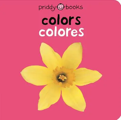 Bebé Bilingüe Brillante: Colores - Bilingual Bright Baby: Colors